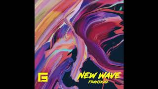 FRANSKIIZ - NEW WAVE (OFFICIAL AUDIO)
