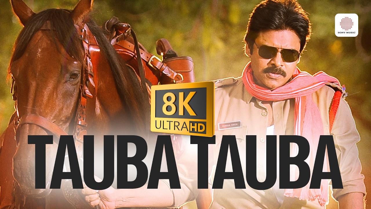 Tauba Tauba 8K/4K Video Song | Sardaar Gabbar Singh | Pawan Kalyan | Devi Sri Prasad