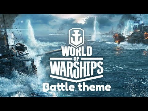 World of Warships - Battle theme