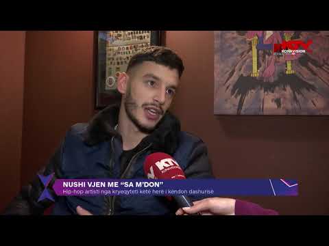 Nushi vjen me “Sa m’don” 28 11 2018