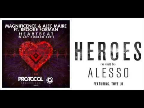 Magnificence, Alec Maire & Nicky Romero vs Alesso - Heroes in a Heartbeat (Byron Mashup)