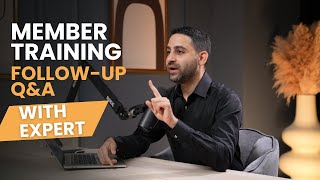Expert Q&A membership training follow up Q&A