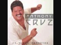 SI PUDIERA ANTHONY CRUZ