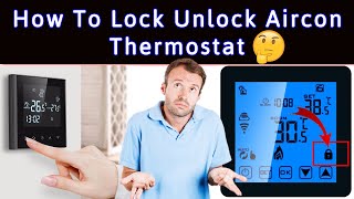 How To Lock Unlock Aircon Thermostat || Lock Unlock Aircon Temperature Controller || Easily Guide