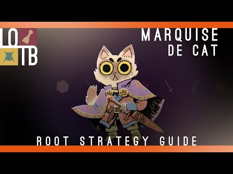 Root Strategy Guide | Marquise De Cat |