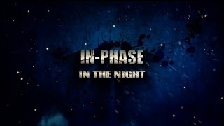 In-Phase - In The Night (Official Preview)