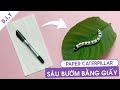 DIY TOY CATERPILLAR / HOW TO MAKE A PAPER CATERPILLAR / EASY PAPER CRAFTS