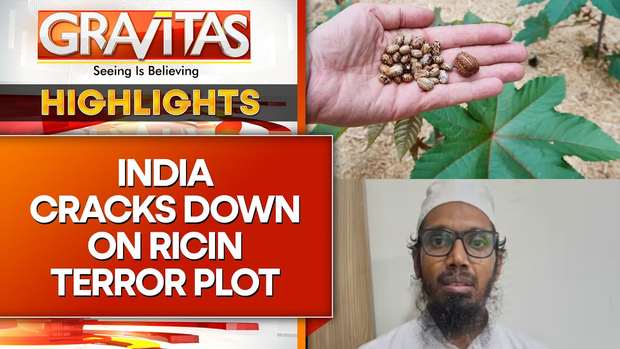 India’s Ricin Terror Crackdown: Deadly Biotoxin Resurfaces in Multi-State Investigation | GRAVITAS