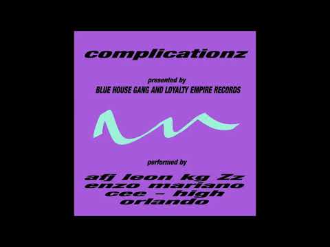 blue house gang - complicationz & AfjkgZz - Afjleonkgzz