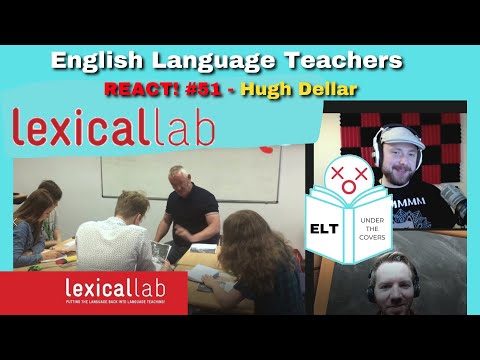 Lexical Approach (Hugh Dellar) Classroom Observation - Teachers React!