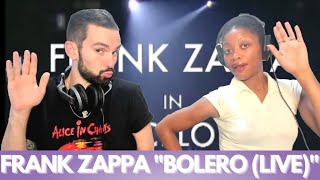 FRANK ZAPPA "BOLERO (LIVE)" (reaction)