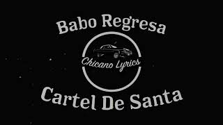 Cartel De Santa - Babo Regresa (Video/Letra)