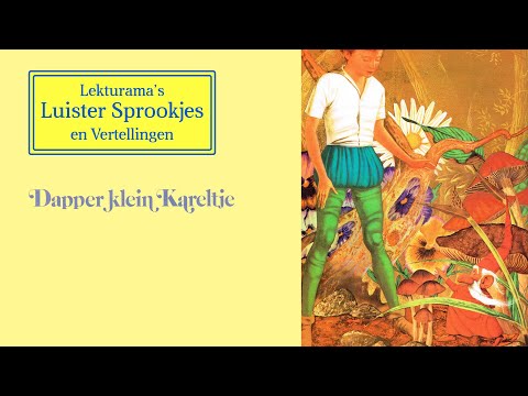 Dapper klein Kareltje - Lekturama Luister Sprookjes