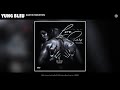 Yung Bleu - 2AM In Houston (Audio)
