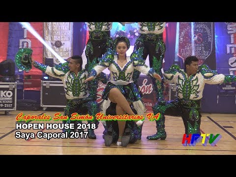 Caporales San Simón Universitarios,  SAYA CAPORAL 2017 - OPEN HOUSE 2018
