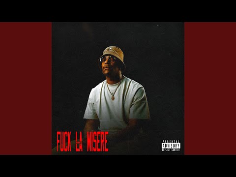 Video thumbnail for FUCK LA MISÈRE