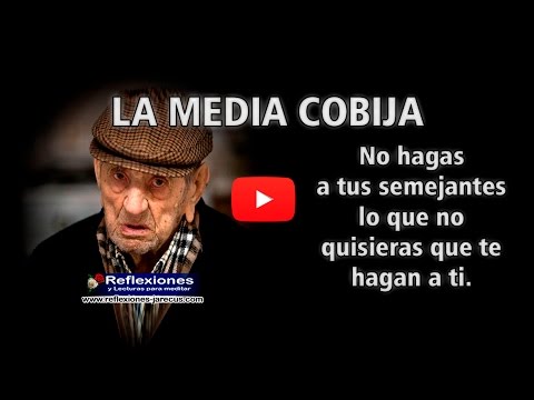La media cobija - Reflexiones de familia
