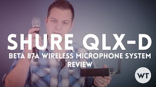 Video thumbnail for Shure QLXD Beta 87a Wireless Micorphone System Review by Worship Tutorials