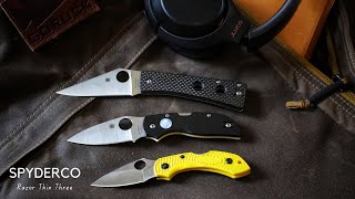 Spyderco Watu, Dragonfly, Chaparral: The Razor Thin 3