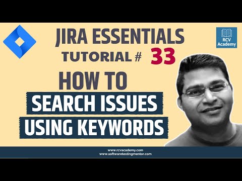 JIRA Tutorial 33 How to Search Issues with JQL Keywords