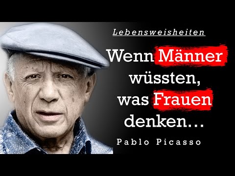 Pablo Picasso | Die besten Zitate, Sinn Sprüche und Aphorismen  | Zitate zum Nachdenken