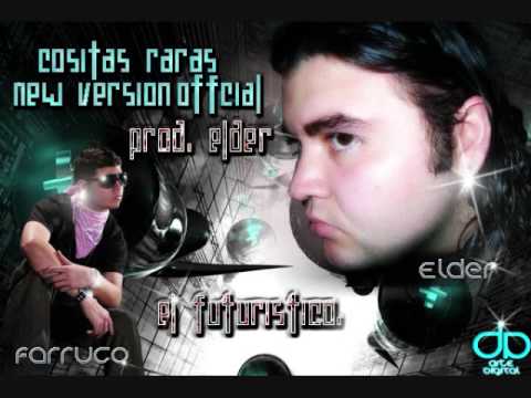 Farruko - Cositas Raras Official New Version (Prod. By Elder El Futuristico )