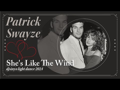 Patrick Swayze   She's Like The Wind djsinyo lightdance 2024 CUT