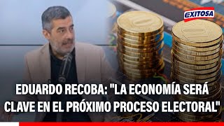 🔴🔵 Eduardo Recoba: "La economía será clave en el próximo proceso electoral"