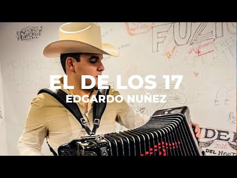 El De Los 17 - Edgardo Nuñez (VIDEO LYRIC)