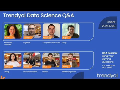 Trendyol Data Science Q&A