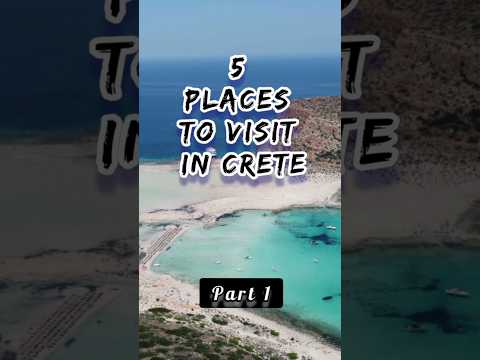 5 places to visit in Crete!! (part 1) 🇬🇷✈️ #crete #greece #creteisland