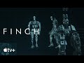 Finch — How Jeff, the Robot, Came to Life | Apple TV+
