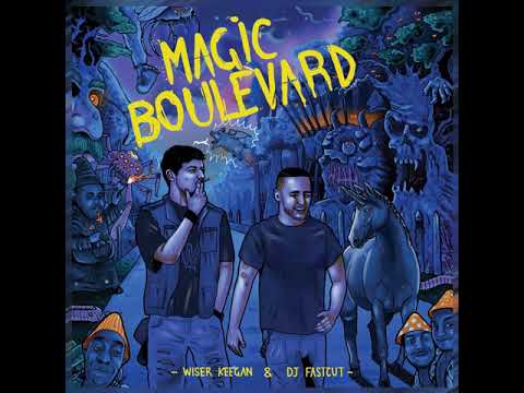 Wiser Keegan & Dj FastCut - Barman - Magic Boulevard