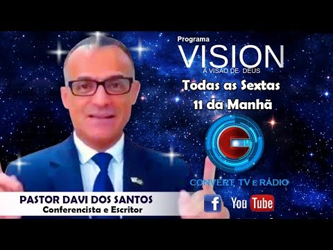 VISION - A Visão de Deus  08/03/2019