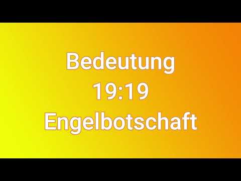 Kennst du die wahre Bedeutung von 1919 ? Engelbotschaft