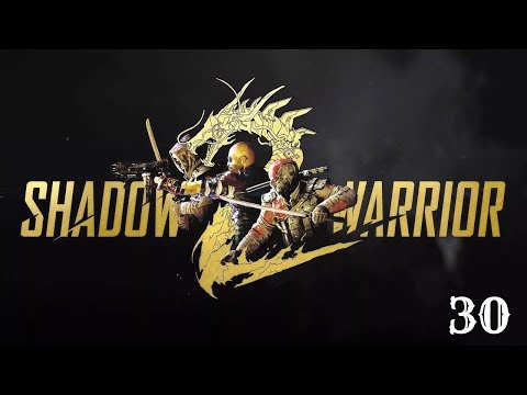 Shadow Warrior 2 Part 30: Finding The Location Of Kamiko's Body
