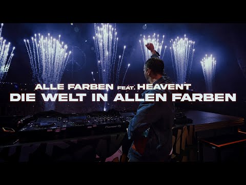 Alle Farben feat. Heavent - Die Welt in allen Farben (Official Video)