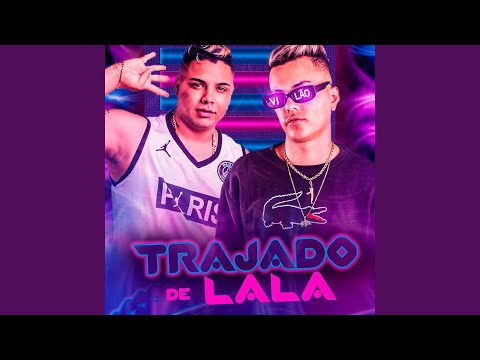 Trajado de Lala