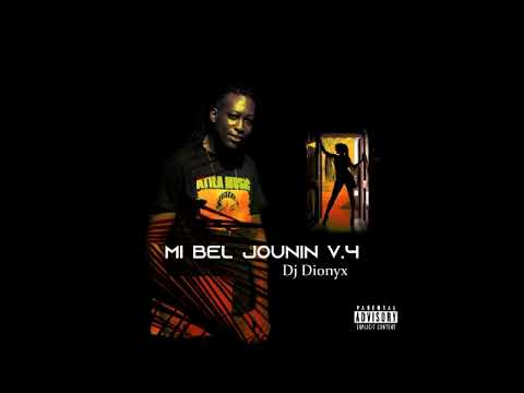 DJ DIONYX - MI BEL JOUNIN V.4 (2020)