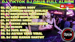 Download lagu DJ ENAK BUAT SANTAI DIRUMAH || DJ OPUS FULL ALBUM TERBARU 2020 π mp3 Download lagu DJ ENAK BUAT SANTAI DIRUMAH || DJ OPUS FULL ALBUM TERBARU 2020 π mp3
