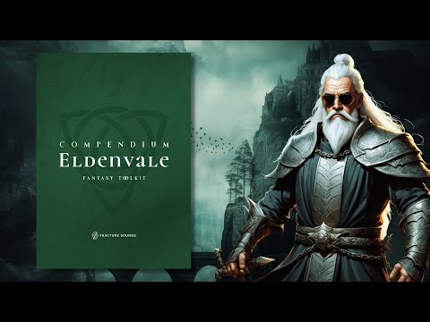 Compendium: Eldenvale by Fracture Sounds - A fantasy toolkit where the imagination can run wild!