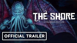 The Shore: Enhanced Edition trailer