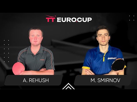 19:15 Andrii Rehush - Mykyta Smirnov 17.03.2024 TT Euro.Cup Ukraine Master. TABLE 3