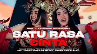 Download lagu DJ SATU RASA CINTA STYLE PARTY KENDANG MENGKANE ‼️ FROM DJ REPHANDA PRODUCTION  mp3