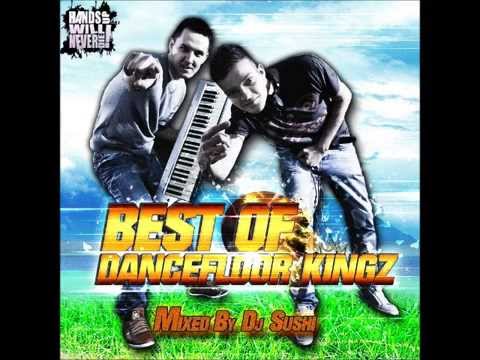 Best Of Dancefloor Kingz | mixed by DJ Sushi