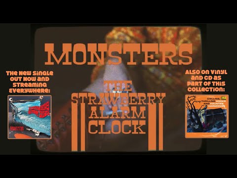 Strawberry Alarm Clock: Monsters (Official Music Video)