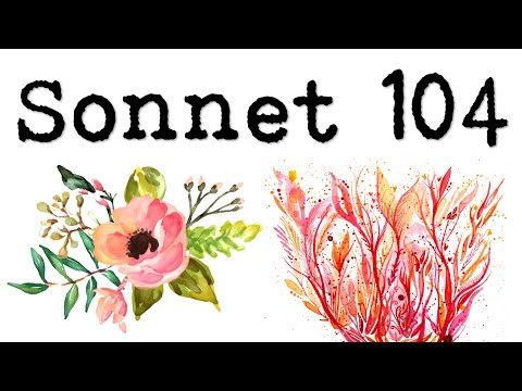 Line by Line Analysis: Sonnet 104