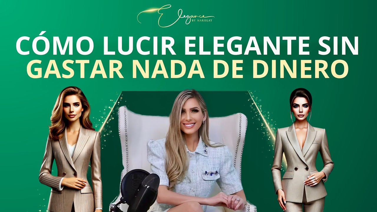 La Elegancia va Más Allá del Dinero: 8 Consejos para Brillar 💃🏻🕊️
