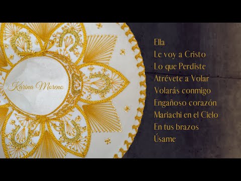 Karina Moreno | Canciones con Mariachi