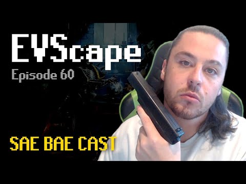 EVScape - Community Events, The HLC, Rule-breaking, YouTube vs Twitch | Sae Bae Cast 60